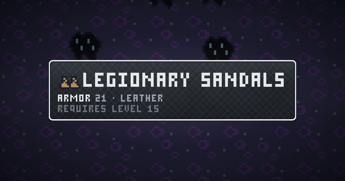LEGIONARY SANDALS, a base item feet in Ada's Trail, shown on the map of THE RIFT where it drops