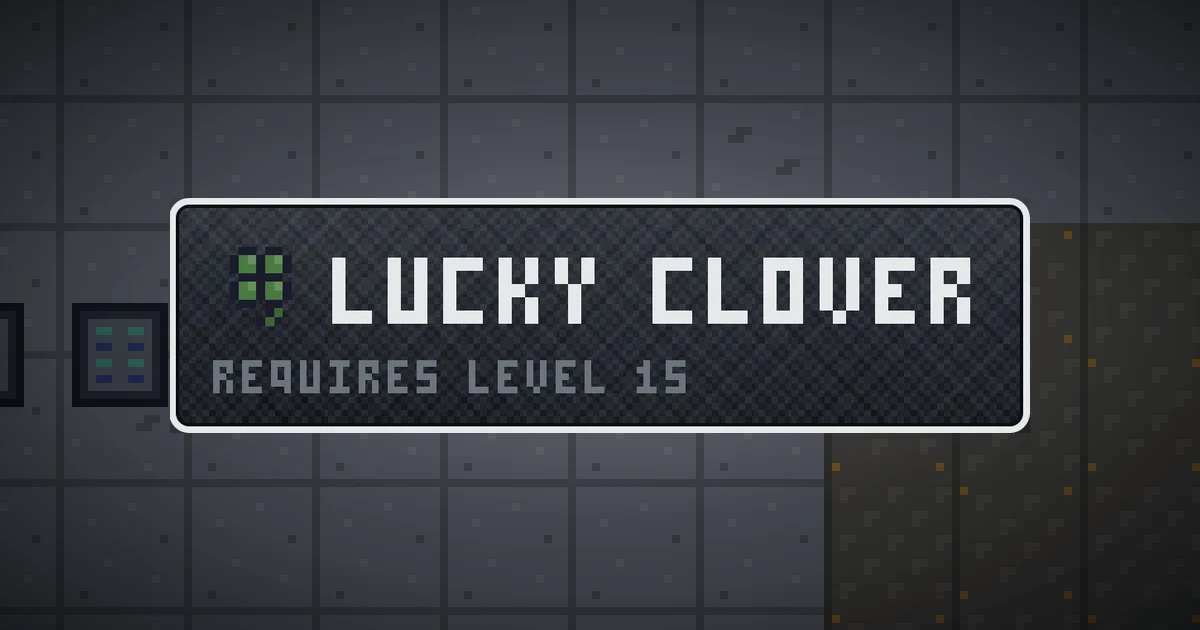 LUCKY CLOVER, a base item trinket in Ada's Trail, shown on the map of GOODCO HQ where it drops