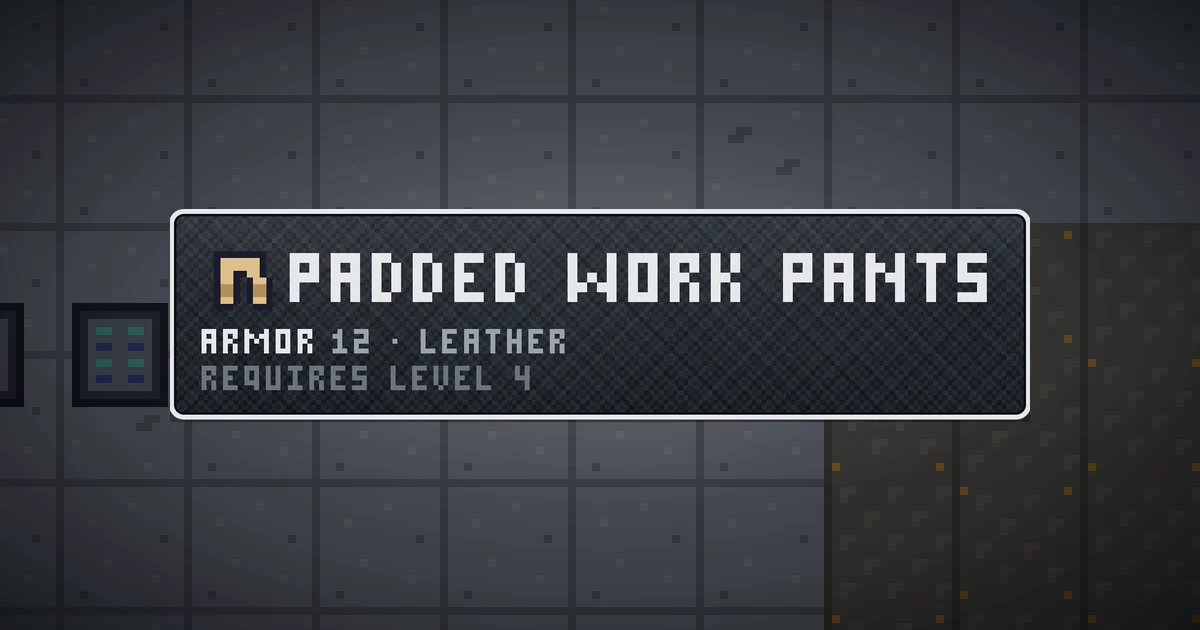 PADDED WORK PANTS, a base item legs in Ada's Trail, shown on the map of GOODCO HQ where it drops