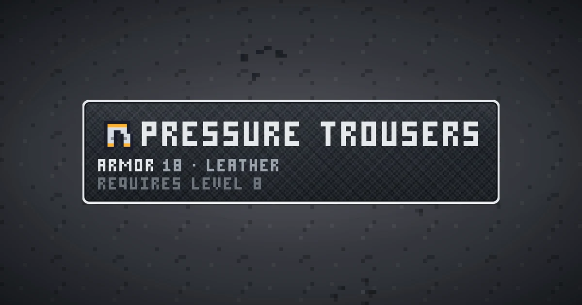 PRESSURE TROUSERS, a base item legs in Ada's Trail, shown on the map of THE MOON where it drops