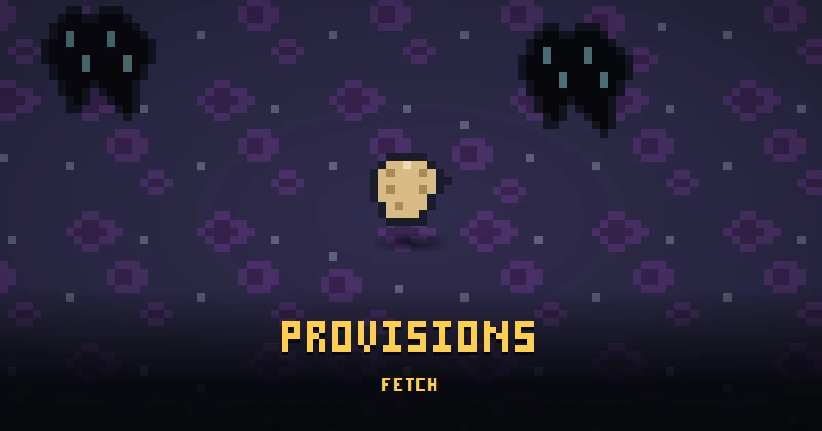 PROVISIONS, an errand in Ada's Trail, on the floor of THE RIFT where it is handed out